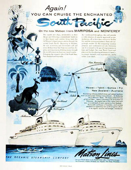 A 1956 ad for the new Matson Liners Mariposa and Monterey, with a slightly 
